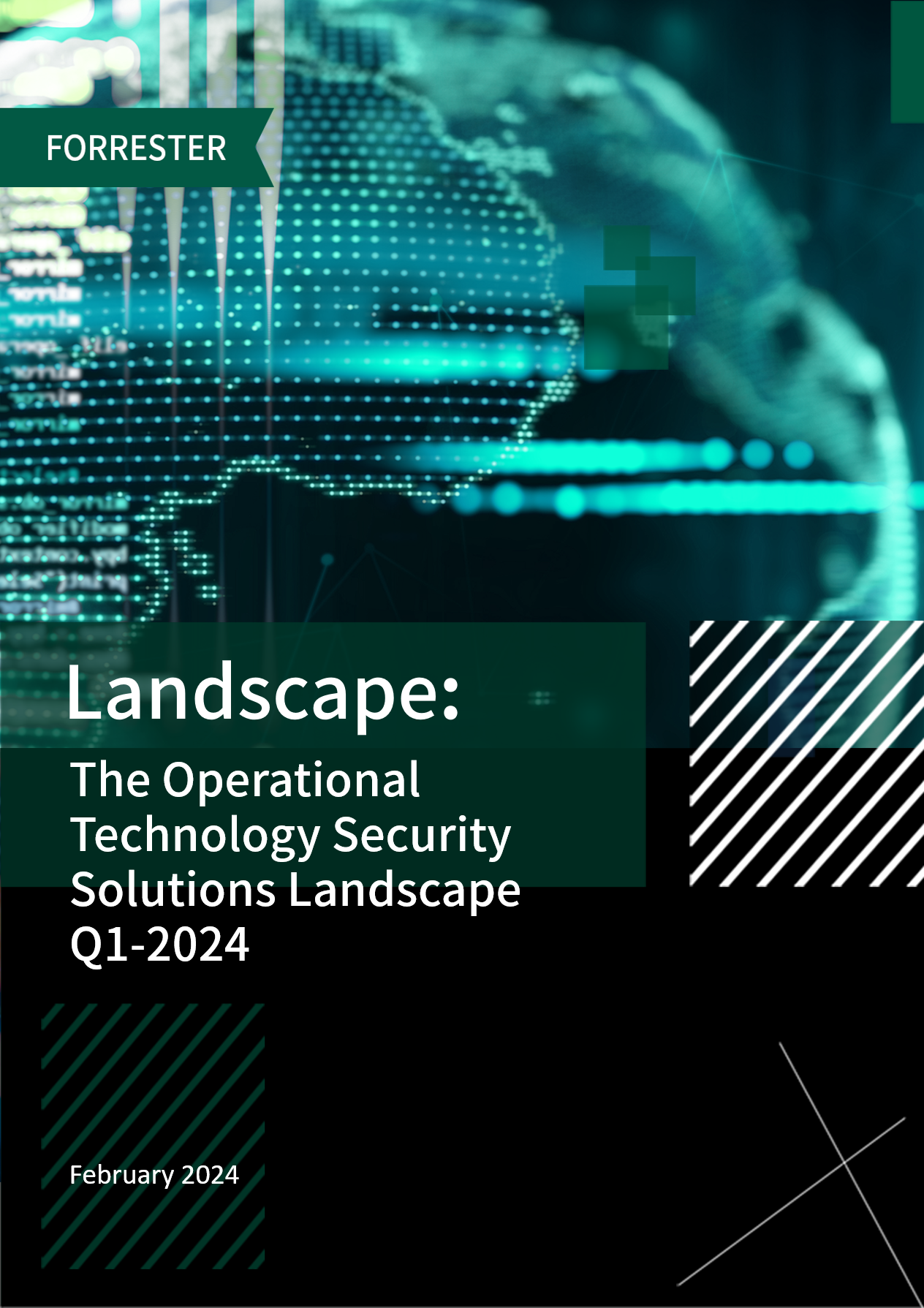 The Operational Technology Security Solutions Landscape,Q1-2024